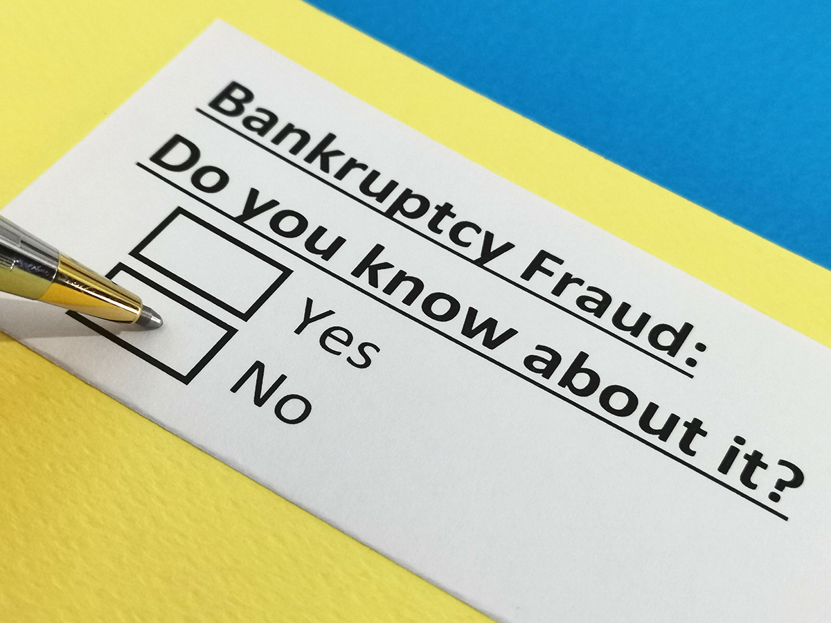 Is it Fraud? How to Determine Bankruptcy Fraud-Moretsky Law